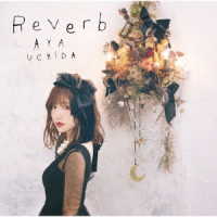 内田彩／Ｒｅｖｅｒｂ【初回限定盤】
