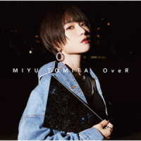 富田美憂／ＯｖｅＲ【初回限定盤】