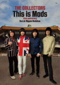 ＴＨＥ　ＣＯＬＬＥＣＴＯＲＳ／ＴＨＥ　ＣＯＬＬＥＣＴＯＲＳ“Ｔｈｉｓ　ｉｓ　Ｍｏｄｓ”３５ｔｈ　ａｎｎｉｖｅｒｓａｒｙ　ｌｉｖｅ　ａｔ　Ｎｉｐｐｏｎ　Ｂｕｄｏｋａｎ　１３　Ｍａｒ　２０２２ Ｂｌｕ－ｒａｙ　Ｄｉｓｃ