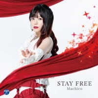 Ｍａｃｈｉｃｏ／ＳＴＡＹ　ＦＲＥＥ（ＤＶＤ付き限定盤）