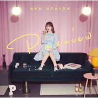 内田彩／Ｐｒｅｖｉｅｗ（限定盤）