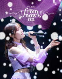 伊藤美来／ＩＴＯ　ＭＩＫＵ　Ｌｉｖｅ　Ｔｏｕｒ　２０２４『ｆｒｏｍ　ｎｏｗ　ｏｎ』（限定盤） Ｂｌｕ－ｒａｙ　Ｄｉｓｃ