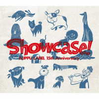 槇原敬之／Ｂｕｐｐｕ　Ｌａｂｅｌ　１５ｔｈ　Ａｎｎｉｖｅｒｓａｒｙ　“Ｓｈｏｗｃａｓｅ！”