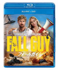 フォールガイ　ブルーレイ＋ＤＶＤ Ｂｌｕ－ｒａｙ　Ｄｉｓｃ