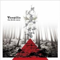 Ｖａｍｐｉｌｌｉａ／ｔｈｅ　ｄｉｖｉｎｅ　ｍｏｖｅ