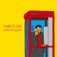 ｕｎｄｅｒｓｌｏｗｊａｍｓ／ＰＨＯＮＥＴＩＣ　ＣＯＤＥ