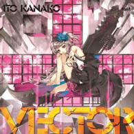 いとうかなこ／ＶＥＣＴＯＲ【通常盤】