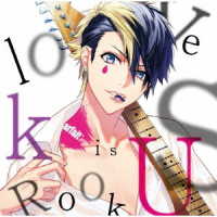 鳥海浩輔／ＤＹＮＡＭＩＣ　ＣＨＯＲＤ　ｌｏｖｅ　Ｕ　ｋｉｓｓ　ｓｅｒｉｅｓ　ｖｏｌ．３　～Ｒｏｏｋ～