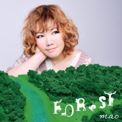 ｍａｏ／ＦＯＲｅＳＴ