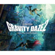 田中公平／ＧＲＡＶＩＴＹ　ＤＡＺＥ　２　オリジナルサウンドトラック