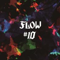 ＦＬＯＷ／＃１０