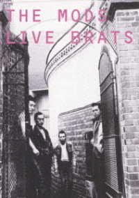 モッズ／ＬＩＶＥ　ＢＲＡＴＳ