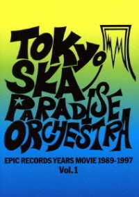 東京スカパラダイスオーケストラ／ＥＰＩＣ　ＲＥＣＯＲＤＳ　ＹＥＡＲＳ　ＭＯＶＩＥ（１９８９－１９９７）Ｖｏｌ．１ Ｂｌｕ－ｒａｙ　Ｄｉｓｃ