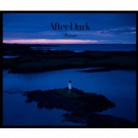 Ａｉｍｅｒ／Ａｆｔｅｒ　Ｄａｒｋ