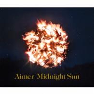 Ａｉｍｅｒ／Ｍｉｄｎｉｇｈｔ　Ｓｕｎ