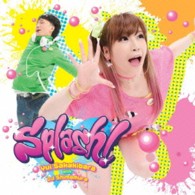 榊原ゆい／榊原ゆい　ｗｉｔｈ　ＤＪ　Ｓｈｉｍａｍｕｒａ　コラボベストアルバム「Ｓｐｌａｓｈ！」（初回限定盤）