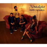 Ｍａｉｃｈｉ×ＬＧＹａｎｋｅｅｓ／Ｎｏｓｔａｌｇｉａ【ＤＶＤ付】