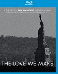 ポール・マッカートニー／ＴＨＥ　ＬＯＶＥ　ＷＥ　ＭＡＫＥ～９．１１からコンサート・フォー・ニューヨーク・シティへの軌跡 Ｂｌｕ－ｒａｙ　Ｄｉｓｃ