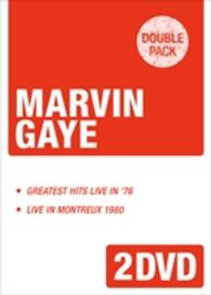 マーヴィン・ゲイ／「グレイテスト・ヒッツ～ライヴ・イン・’７６」＋「ライヴ・アット・モントルー１９８０」