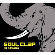 ＤＪ　ＴＡＳＡＫＡ／Ｓｏｕｌ　Ｃｌａｐ（初回生産限定盤）【初回生産限定盤／ＤＶＤ付】