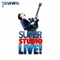 高中正義／ＳＵＰＥＲ　ＳＴＵＤＩＯ　ＬＩＶＥ！（初回限定盤）