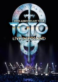 ＴＯＴＯ／ＴＯＴＯ　３５周年アニヴァーサリー・ツアー～ライヴ・イン・ポーランド　２０１３【初回限定盤Ｂｌｕ－ｒａｙ＋２ＣＤ】 Ｂｌｕ－ｒａｙ　Ｄｉｓｃ