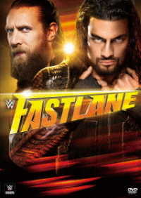 ＷＷＥ　ファスト・レーン　２０１５