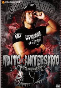 内藤哲也デビュー１０周年記念ＤＶＤ　ＮＡＩＴＯ　１０　ＡＮＩＶＥＲＳＡＲＩＯ