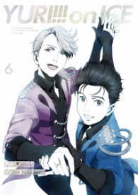 ユーリ！！！　ｏｎ　ＩＣＥ　６　ＤＶＤ