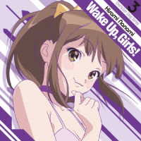 久海菜々美（山下七海）／Ｗａｋｅ　Ｕｐ，Ｇｉｒｌｓ！Ｃｈａｒａｃｔｅｒ　ｓｏｎｇ　ｓｅｒｉｅｓ３　久海菜々美