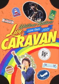 羽多野渉／Ｗａｔａｒｕ　Ｈａｔａｎｏ　ＬＩＶＥ　Ｔｏｕｒ　２０１７“ＬＩＶＥ　ＣＡＲＡＶＡＮ”Ｌｉｖｅ　ＤＶＤ