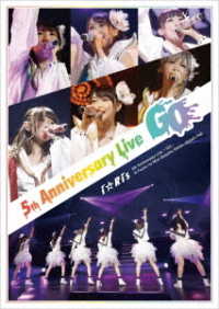 ｉ☆Ｒｉｓ／ｉ☆Ｒｉｓ　５ｔｈ　Ａｎｎｉｖｅｒｓａｒｙ　Ｌｉｖｅ～Ｇｏ～ Ｂｌｕ－ｒａｙ　Ｄｉｓｃ