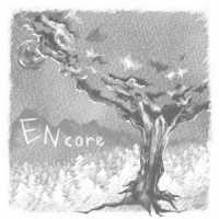 やなぎなぎ／ＥＮｃｏｒｅ