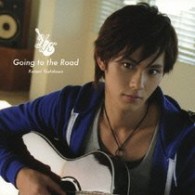 小谷嘉一／Ｇｏｉｎｇ　ｔｏ　ｔｈｅ　ｒｏａｄ【ＤＶＤ付き】