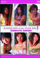 ＲＡＣＥ　ＱＵＥＥＮ　ＯＦ　ＴＨＥ　ＹＥＡＲ　２００４　ＣＯＭＰＬＥＴＥ　ＥＤＩＴＩＯＮ