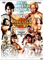 新日本プロレスリング　レッスルキングダム　ｉｎ　東京ドームⅣ　２０１０．１．４　東京ドーム