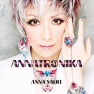 冴木杏奈／ＡＮＮＡＴＲＯＮＩＫＡ