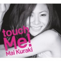 倉木麻衣／ｔｏｕｃｈ　Ｍｅ！【通常盤】
