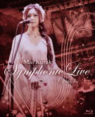 倉木麻衣／Ｍａｉ　Ｋｕｒａｋｉ　Ｓｙｍｐｈｏｎｉｃ　Ｌｉｖｅ　－Ｏｐｕｓ　３－ Ｂｌｕ－ｒａｙ　Ｄｉｓｃ