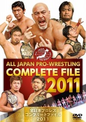 全日本プロレス　コンプリートファイル　２０１１
