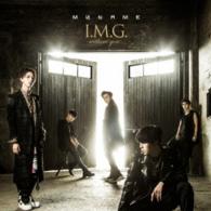 ＭＹＮＡＭＥ／Ｉ．Ｍ．Ｇ．～ｗｉｔｈｏｕｔ　ｙｏｕ～（初回限定盤）