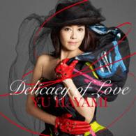 早見優／Ｄｅｌｉｃａｃｙ　ｏｆ　Ｌｏｖｅ