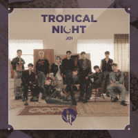 ＪＯ１／ＴＲＯＰＩＣＡＬ　ＮＩＧＨＴ（初回限定盤Ａ）