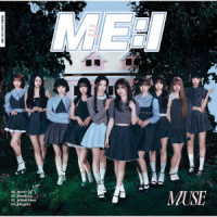 ＭＥ：Ｉ／ＭＵＳＥ（初回限定盤Ａ）