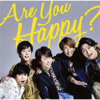 嵐／Ａｒｅ　Ｙｏｕ　Ｈａｐｐｙ？