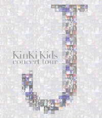 ＫｉｎＫｉ　Ｋｉｄｓ／ＫｉｎＫｉ　Ｋｉｄｓ　ｃｏｎｃｅｒｔ　ｔｏｕｒ　Ｊ Ｂｌｕ－ｒａｙ　Ｄｉｓｃ
