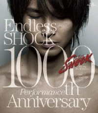 堂本光一／Ｅｎｄｌｅｓｓ　ＳＨＯＣＫ　１０００ｔｈ　Ｐｅｒｆｏｒｍａｎｃｅ　Ａｎｎｉｖｅｒｓａｒｙ Ｂｌｕ－ｒａｙ　Ｄｉｓｃ