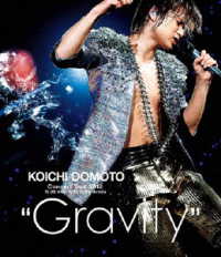 堂本光一／ＫＯＩＣＨＩ　ＤＯＭＯＴＯ　Ｃｏｎｃｅｒｔ　Ｔｏｕｒ　２０１２“Ｇｒａｖｉｔｙ” Ｂｌｕ－ｒａｙ　Ｄｉｓｃ