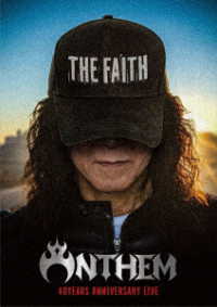 ＡＮＴＨＥＭ／ＴＨＥ　ＦＡＩＴＨ　ＡＮＴＨＥＭ　４０ｙｅａｒｓ　Ａｎｎｉｖｅｒｓａｒｙ　Ｌｉｖｅ（２ＣＤ付） Ｂｌｕ－ｒａｙ　Ｄｉｓｃ