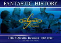 ＴＨＥ　ＳＱＵＡＲＥ　Ｒｅｕｎｉｏｎ／“ＦＡＮＴＡＳＴＩＣ　ＨＩＳＴＯＲＹ”／ＴＨＥ　ＳＱＵＡＲＥ　Ｒｅｕｎｉｏｎ　－１９８７－１９９０－　ＬＩＶＥ　＠Ｂｌｕｅ　Ｎｏｔｅ　ＴＯＫＹＯ